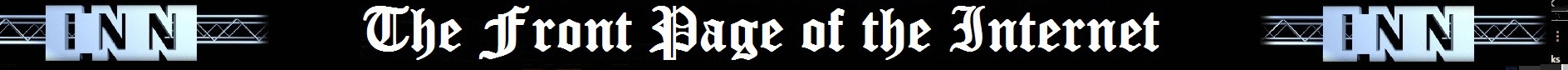 INN  - Internet NEWS NETwork - The Front Page of Internet - Broadcasting Live since 1997